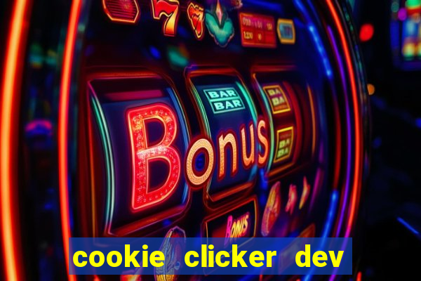 cookie clicker dev tools code